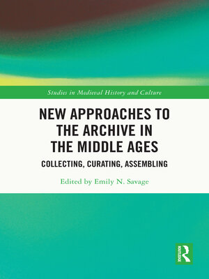 cover image of New Approaches to the Archive in the Middle Ages